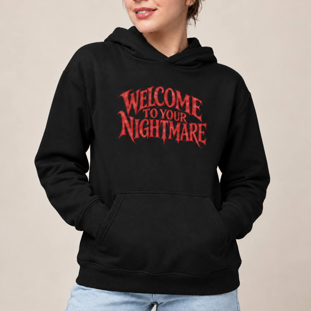 Halloween Hoodie Dames Welcome To Your Nightmare